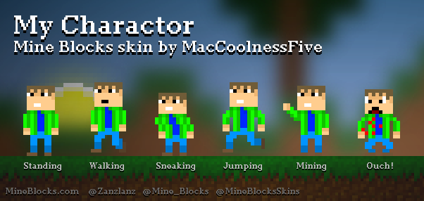 Mine Blocks - 'My Charactor' skin by MacCoolnessFive