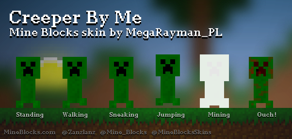 Mine Blocks - Creeper skin by Lolborne