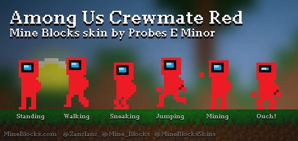 Mine Blocks - "Among Us Crewmate Red" Skin By Probes E Minor